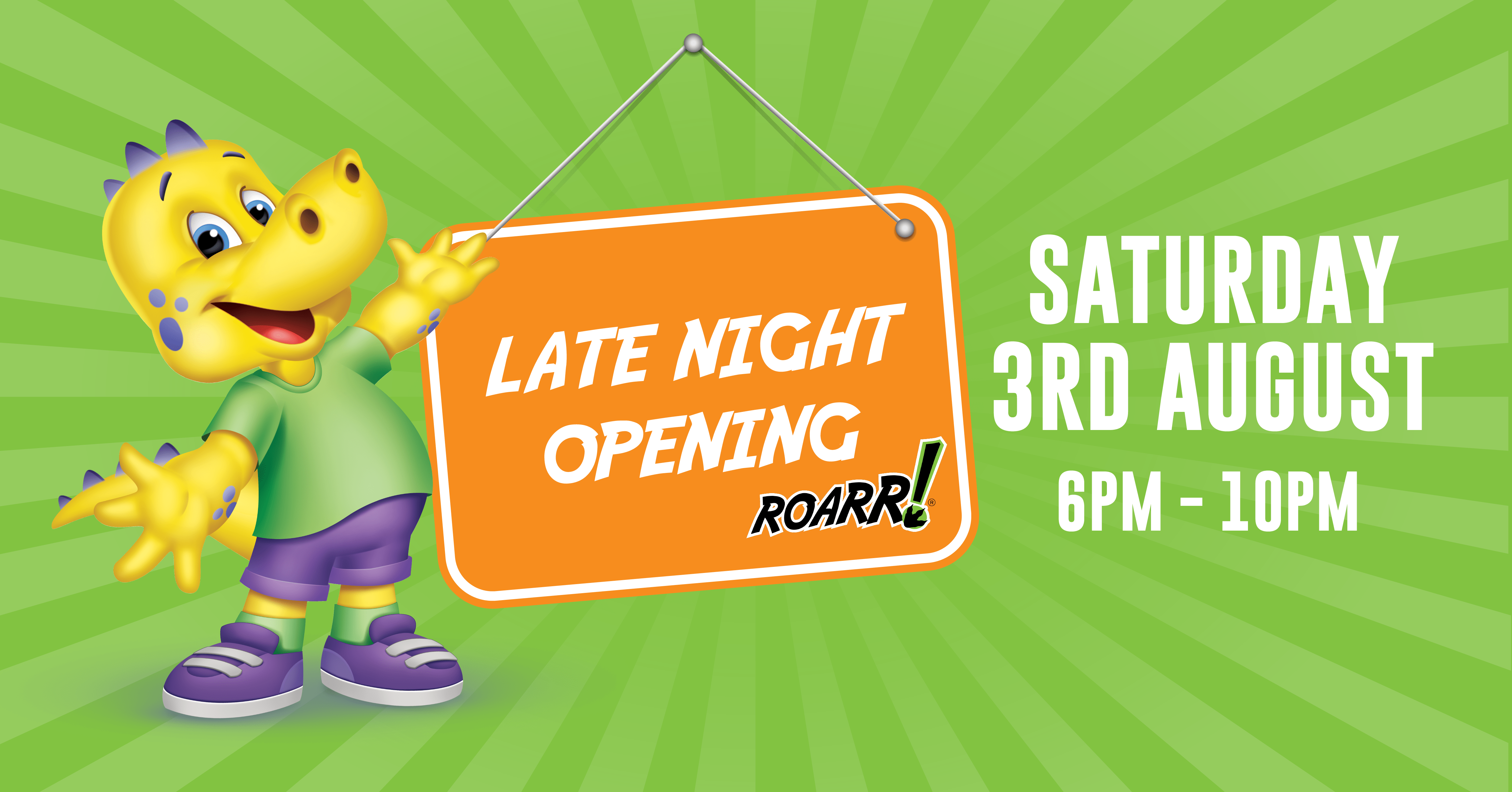 Late Night Opening at ROARR!