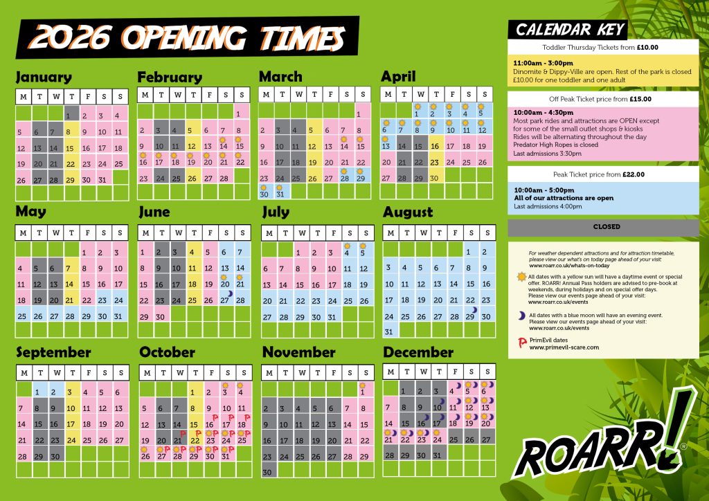 ROARR! 2026 opening calendar showing peak, off-peak, Toddler Thursday and event dates